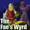 The Faes Wyrd